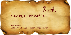 Kubinyi Acicét névjegykártya